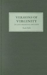 bokomslag Versions of Virginity in Late Medieval England