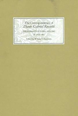 bokomslag The Correspondence of Dante Gabriel Rossetti