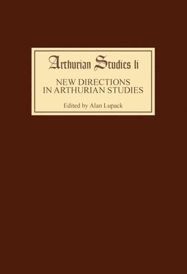 New Directions in Arthurian Studies 1