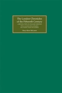 bokomslag The London Chronicles of the Fifteenth Century