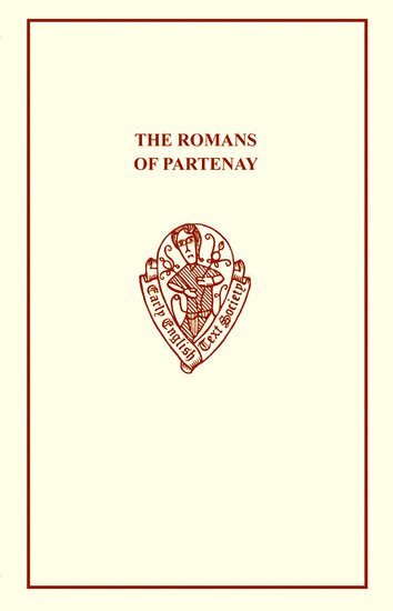 W.W. Skeat - Romans of Partenay, Häftad