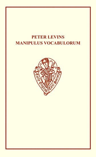 H.B. Wheatley, H. B. Wheatley, H B Wheatley - Peter Levins Manipulus Vocabulorum, Häftad