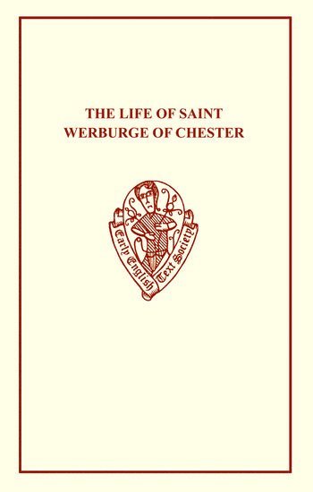 bokomslag The Life of St Werburge of Chester