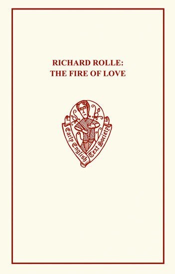 1290?-1349 Rolle, Richard, Richard Rolle, R. Harvey - Richard Rolle: Fire of Love, Häftad