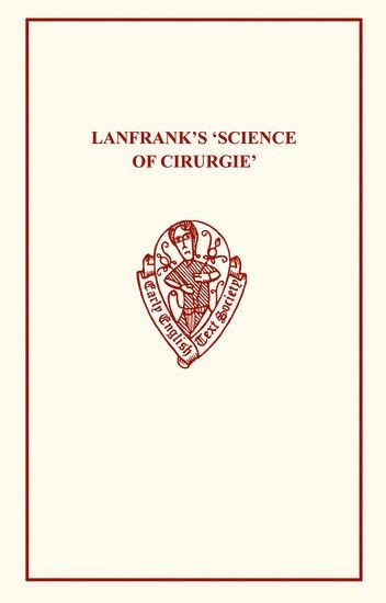 bokomslag Lanfrank's Science of Cirurgie