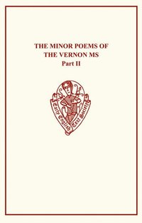 bokomslag The Minor Poems of The Vernon MS II