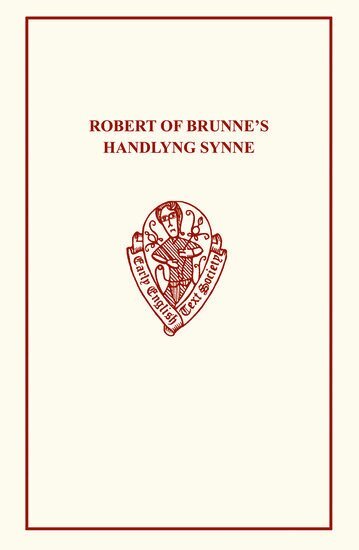 F.J. Furnivall - Robert of Brunne's Handlyng, Häftad