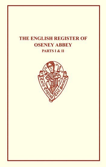The English Register of Oseney Abbey I & II 1