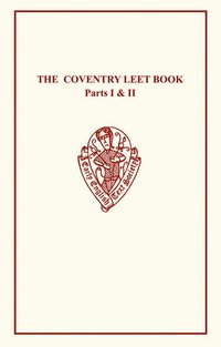 bokomslag Coventry Leet Book I & II