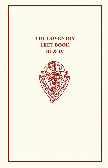 Coventry Leet Book III & IV