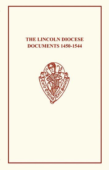 A. Clark - Lincoln Diocese Docs 1450â1544, Häftad