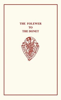 bokomslag The Folewer to the Donet