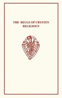 bokomslag The Reule of Crysten Religioun
