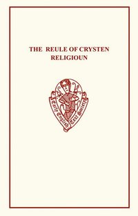 bokomslag The Reule of Crysten Religioun