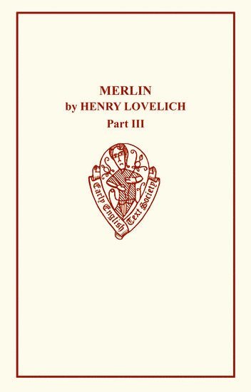 bokomslag Merlin by Henry Lovelich Part III