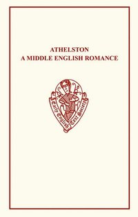 bokomslag Athelston: A Middle Engligh Romance