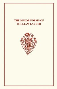 bokomslag The Minor Poems of William Lauder