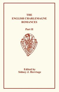 bokomslag English Charlemagne Romances: Part II
