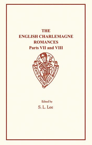 bokomslag The English Charlemagne Romances VII and VIII