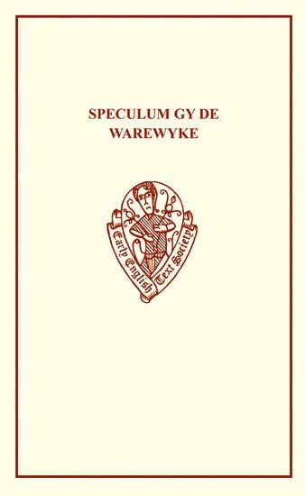bokomslag Speculum Gy de Warewyke: An English Poem
