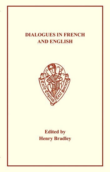 William Caxton, H. Bradley - Dialogue in French/English Caxton, Häftad
