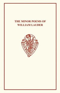 bokomslag The Minor Poems of William Lauder