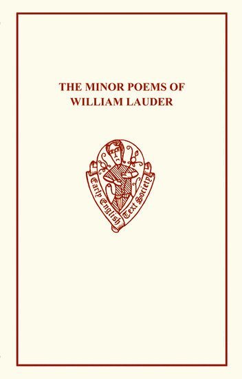 F.J. Furnivall - The Minor Poems of William Lauder, Häftad