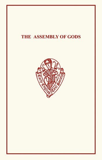 John Lydgate, O.L. Triggs - The Assembly of Gods, Häftad