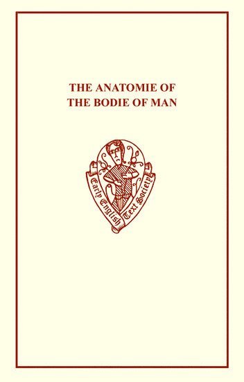 The Anatomie of the Bodie of Man 1