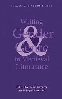 bokomslag Writing Gender and Genre in Medieval Literature