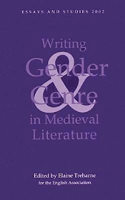 bokomslag Writing Gender and Genre in Medieval Literature