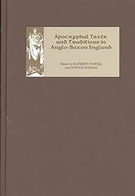 bokomslag Apocryphal Texts and Traditions in Anglo-Saxon England