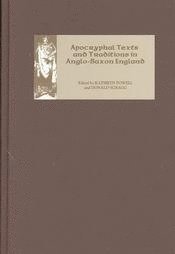 Apocryphal Texts and Traditions in Anglo-Saxon England 1