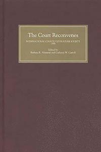 bokomslag The Court Reconvenes: Courtly Literature Across the Disciplines