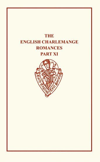 bokomslag English Charlemagne Romanc XI