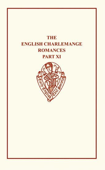 bokomslag The English Charlemagne Romances XI              The Foure Sons of Aymon II