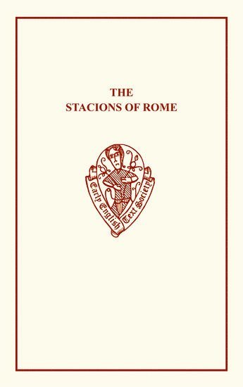 bokomslag Stacions of Rome, The Pilgrims Sea Voyage etc