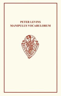 bokomslag Peter Levins Manipulus Vocabulorum