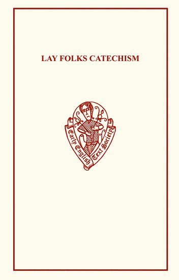 bokomslag The Lay Folks' Catechism