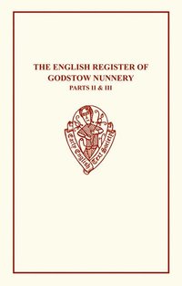bokomslag The English Register of Godstow Nunnery II & III
