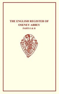 bokomslag The English Register of Oseney Abbey I & II