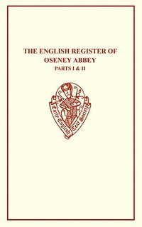 bokomslag The English Register of Oseney Abbey I & II