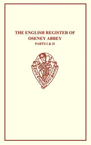 The English Register of Oseney Abbey I & II 1