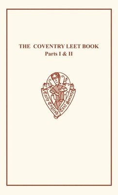 bokomslag Coventry Leet Book I & II