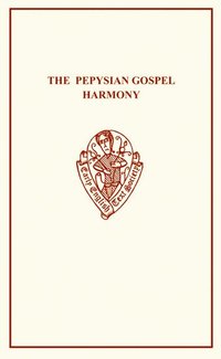 bokomslag Pepysian Gospel Harmony