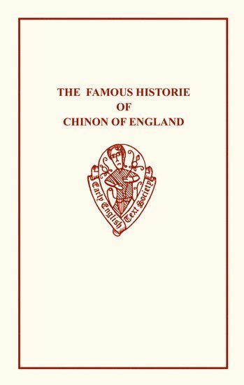 bokomslag Famous History of Chinon of England by Christopher Middleton