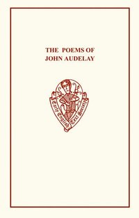 bokomslag The Poems of John Audelay