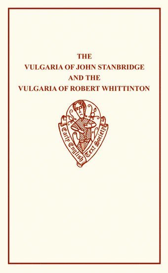 The Vulgaria of John Stanbridge 1