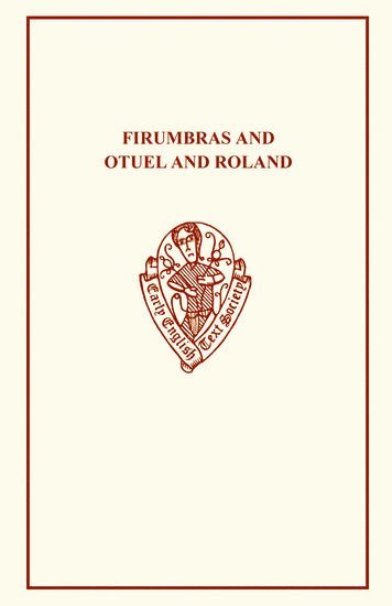 bokomslag Firumbras and Otuel and Roland