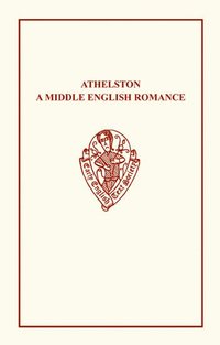 bokomslag Athelston: A Middle English Romance
